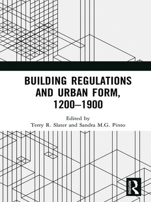 cover image of Building Regulations and Urban Form, 1200-1900